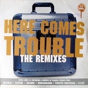 various artists - Here Comes Trouble  - The Remixes (Trouble On Vinyl TOVLP04, 2003) :   