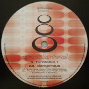 Brockie & Ed Solo - Turntable 1 / Dangerous (Undiluted Recordings UD002, 1999) :   
