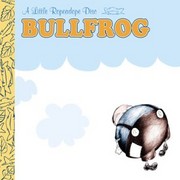 Bullfrog - Bullfrog (Ropeadope Records RCD16003, 2001) :   
