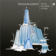 Ammoncontact - One In An Infinity Of Ways (Ninja Tune ZENCD099, 2004) :   
