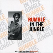 various artists - Rumble in The Jungle (Soul Jazz Records SJRCD159, 2007) :   