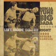 various artists - Left Hook To The Right (2006 Spring Sampler) (Ninja Tune , 2006) :   