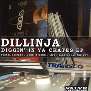 Dillinja - Diggin' In Ya Crates EP (Valve Recordings VLV024EP, 2007) :   