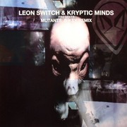 Kryptic Minds & Leon Switch - Mutants (B Key Remix) / Thirteen Skulls (Defcom Records DCOM010, 2004) :   
