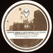 Kryptic Minds & Leon Switch - No Escape / Is This Real? (Defcom Records DCOM012, 2004) :   