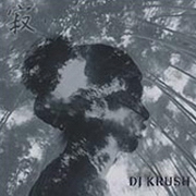 DJ Krush - Jaku (Columbia Records COL5175782, 2004)