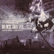 Kryptic Minds & Leon Switch - Black Out Vol. 1&2 (Defcom Records DCOM01CD, 2005) :   