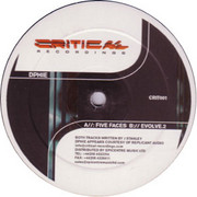 Dphie - Five Faces / Evolve.2 (Critical Recordings CRIT001, 2002) :   