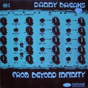 Danny Breaks - From Beyond Infinity (Droppin' Science DS025, 2000) : посмотреть обложки диска