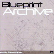 Stakka & Skynet - Blueprint Archive (Audio Blueprint ABPRCD03, 1999)