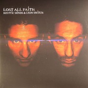 Kryptic Minds & Leon Switch - Lost All Faith (part 1) (Defcom Records DCOM023LP, 2007) :   