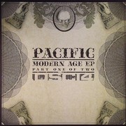 Pacific - Modern Age EP (part 1) (DSCI4 DSCI4EP007PT1, 2006) :   