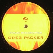 Greg Packer - Shaker Song / Soulbrother (Fokuz Recordings FOKUZ017, 2005) :   