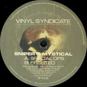 Sniper & Mystical - Special Ops / Frosted (Vinyl Syndicate Recordings SYN109, 2002) :   