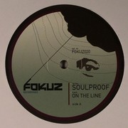 Soulproof - My Love EP (Fokuz Recordings FOKUZ020, 2005) :   