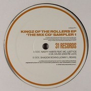 Nasty Habits - Kingz Of The Rollers EP 'The Mix CD' Sampler 1 (31 Records 31R021PT1, 2004) :   