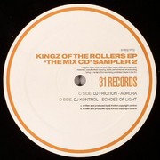 various artists - Kingz Of The Rollers EP 'The Mix CD' Sampler 2 (31 Records 31R021PT2, 2004) :   