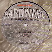 Future Forces Inc. - Cold Fusion / Symetrix (Renegade Hardware RH006, 1997) :   