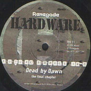 Future Forces Inc. - Dead By Dawn (The Final Chapter) (Renegade Hardware RH011, 1998)