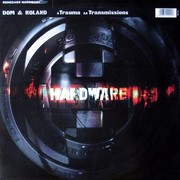 Dom & Roland - Trauma / Transmissions (Renegade Hardware RH014, 1998) :   
