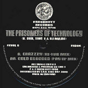 Prisoners Of Technology - Crazzzy / Cold Blooded (Fresh Kutt Records FK006, 1998) :   