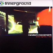 Random Movement - Love Nights / Red (Innerground Records INN011, 2005) :   