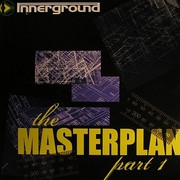 various artists - The Masterplan Part 1 (Innerground Records INN022EP1, 2007) :   