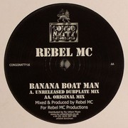 Rebel MC - Banana Boat Man (Congo Natty CONGONATTY16, 2008) :   