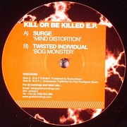 various artists - Kill Or Be Killed EP (Grid Recordings GRIDUK006, 2005) :   
