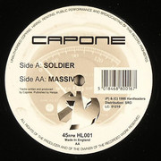 Capone - Soldier / Massive (Hardleaders HL001, 1995) :   