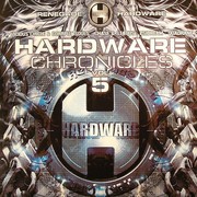 various artists - Hardware Chronicles Volume 5 (Renegade Hardware RH068, 2005) :   