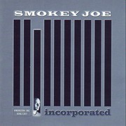 Smokey Joe - Incorporated (Smokers Inc SINCCD002, 1999) :   