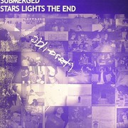 Submerged - Stars Lights The End EP (Obliterati OBLITERATI05, 2007) :   