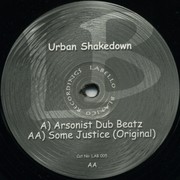 Urban Shakedown - Arsonist Dub Beatz / Some Justice (Labello Blanco LAB005, 2003) : посмотреть обложки диска