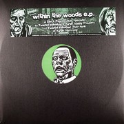 various artists - Within The Woods EP (Zombie (UK) ZOMBIEUK006, 2005) :   
