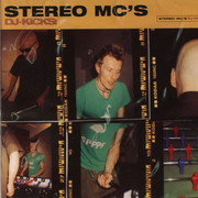 Stereo MC's - DJ Kicks (Studio !K7 !K7082CD, 2000) :   