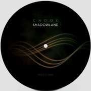Chook - Retrograde / Shadowland (Full Force Recordings FF012, 2008)