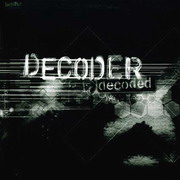 Decoder - Decoded EP (Tech Itch Recordings TI016, 1997)