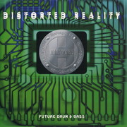 various artists - Distorted Reality - Future Drum & Bass (Renegade Hardware RH008CDEP, 1997) :   