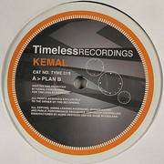 Kemal & Rob Data - Plan B / Linear (Timeless Recordings TYME019, 2002) :   