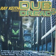Ray Keith - Dub Dread 2 (Dread Recordings DREADUK002CD, 2006) :   