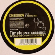 Concord Dawn - Morning Light / Check This Sound (Timeless Recordings TYME022, 2002) :   