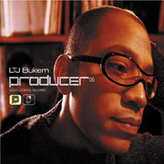 LTJ Bukem - Producer 05 : Rarities (Good Looking Records GLRD005, 2002)
