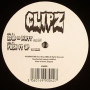 Clipz - Loud & Dirty / Push It Up (TC remix) (Audio Zoo AZOO005, 2008) :   
