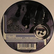 Callide - Nuclear Warhead / Pure Dubplate (Mix & Blen' MNB034, 2008) :   