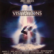 Ant Miles - Visitations (Liftin' Spirit Records ADMMLP1CD, 2007) :   