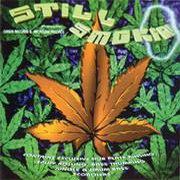 various artists - Still Smokin (Ganja Records GLINECD001, 1996)