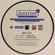 Malfoy - Street Fight / Labyrinth (Junction 11 JUNC001, 2007) :   