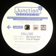 Callide - City Of Angels / No Sound Test (Junction 11 JUNC002, 2007) :   