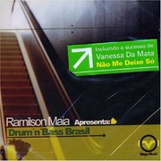 Ramilson Maia - Drum'n'Bass Brasil (Mega Music Brasil MMB001, 2003) :   